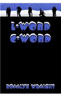 L-Word C-Word