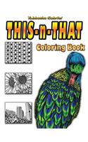 This-n-That Coloring Book