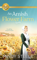 Amish Flower Farm
