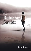Reluctant Savior