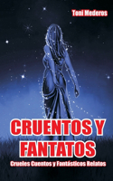 Cruentos Y Fantatos