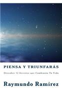 Piensa Y Triunfaras