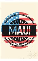 Maui Travel Journal: Blank Lined Vacation Holiday Notebook