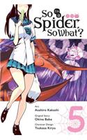 So I'm a Spider, So What?, Vol. 5 (manga)