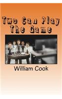 Two Can Play The Game