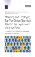 Attracting and Employing Top-Tier Civilian Technical Talent in the Department of the Air Force