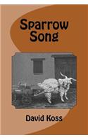 Sparrow Song