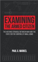 Examining the Armed Citizen