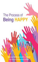 Process of Being Happy