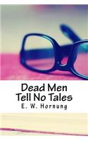 Dead Men Tell No Tales