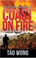 Coast on Fire: A LitRPG Apocalypse: The System Apocalypse: Book 5