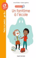 LEs enquetes du CP 1/Un fantome a l'ecole