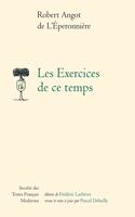 Les Exercices de Ce Temps