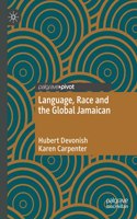 Language, Race and the Global Jamaican