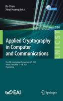 Applied Cryptography in Computer and Communications