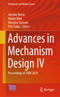 Advances in Mechanism Design IV