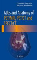 Atlas and Anatomy of Pet/Mri, Pet/CT and Spect/CT