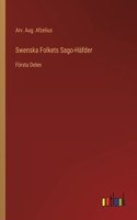 Swenska Folkets Sago-Häfder