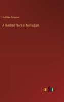 Hundred Years of Methodism