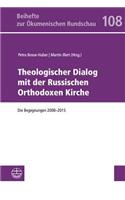 Theologischer Dialog Mit Der Russischen Orthodoxen Kirche