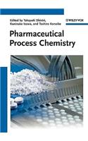 Pharmaceutical Process Chemistry