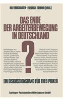 Ende Der Arbeiterbewegung in Deutschland?