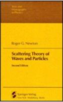 Scattering Theory of Waves and Particles: (Theoretical and Mathematical Physics)