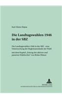 Die Landtagswahlen 1946 in Der Sbz