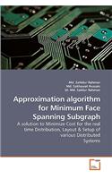 Approximation algorithm for Minimum Face Spanning Subgraph