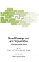 Neural Development and Regeneration