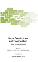 Neural Development and Regeneration