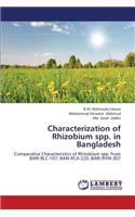 Characterization of Rhizobium Spp. in Bangladesh