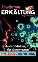 Abwehr von Erkältung