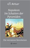 Napoleon- Im Schatten der Pyramiden