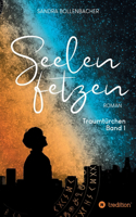Seelenfetzen - Traumtürchen Band 1