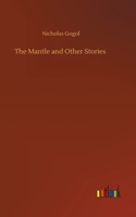 Mantle and Other Stories