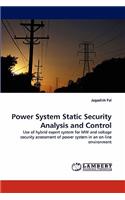 Power System Static Security Analysis and Control