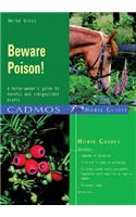 Beware Poison!