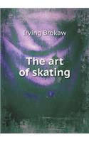 The art of skating