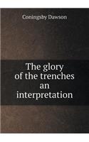 The glory of the trenches an interpretation