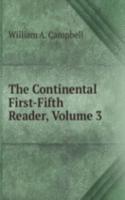 Continental First-Fifth Reader, Volume 3