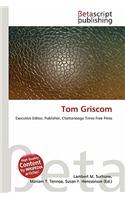 Tom Griscom: (English)