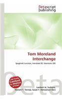 Tom Moreland Interchange