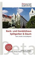 Bank- Und Handelshaus Splitgerber & Daum