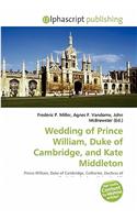 Wedding of Prince William, Duke of Cambridge, and Kate Middleton: (English)