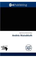 Andr S Waissbluth: (German)