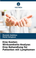 Eine Kosten-Wirksamkeits-Analyse: Eine Behandlung für Patienten mit Lymphomen