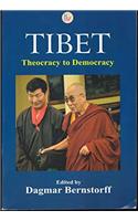 TIBET:Theocracy to Democracy (Author: Dagmar Bernstorff)