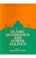 Islamic Resurgence And Power Politics