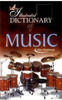 Illustrated Dictionary of Music